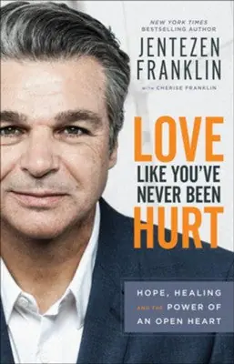 Love Like You've Never Been Hurt: Hope, Healing and the Power of an Op — Christian Superstore New Zealand Big Sale