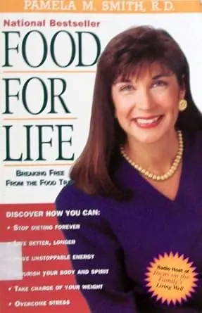 Food for Life: Breaking Free from the Food Trap — Christian Superstore New Zealand Reduced Price