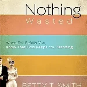 Viral Nothing Wasted: When Evil Befalls You, Know That God Keeps You Standin — Christian Superstore New Zealand