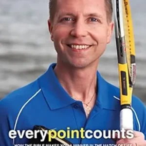 Free Returns Every Point Counts: How the Bible Makes You a Winner in the Match of L — Christian Superstore New Zealand