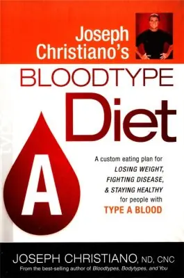 Joseph Christiano's Bloodtype Diet, Type A — Christian Superstore New Zealand Holiday Sale