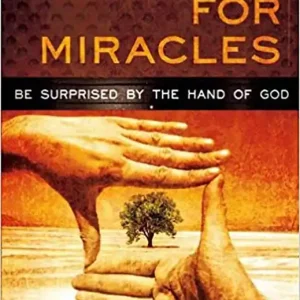 An Eye for Miracles: Be Surprised by the Hand of God — Christian Superstore New Zealand Price Drop