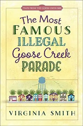 Hot Deal Most Famous Illegal Goose Creek Parade #1 Tales from the Goose Creek B — Christian Superstore New Zealand