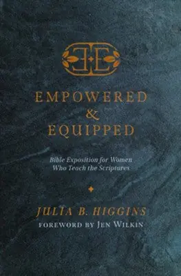 Empowered and Equipped. Bible Exposition for Women in the Church — Christian Superstore New Zealand Reduced Price