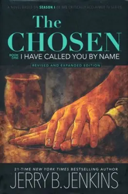 Limited Time Chosen the: Book 1 I Have Called You By Name hardcover revised and exp — Christian Superstore New Zealand