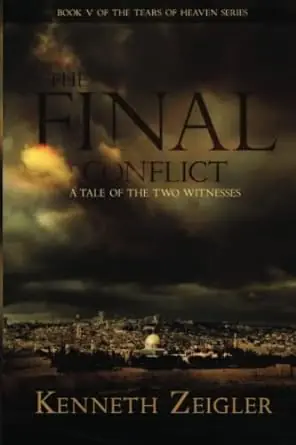 Fresh Stock Final Conflict: A Tale of the Two Witnesses — Christian Superstore New Zealand