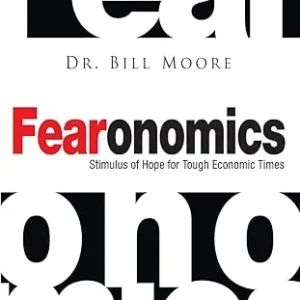 Fearonomics: Stimulus of Hope for Tough Economic Times — Christian Superstore New Zealand Must Have