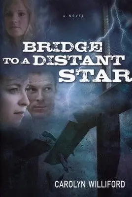 Bridge to a Distant Star — Christian Superstore New Zealand Time-Limited