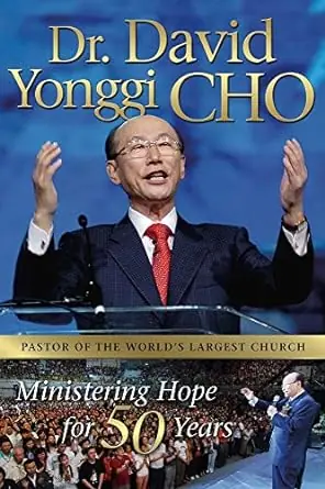 Dr. David Yonggi Cho - Ministering Hope for 50 Years — Christian Superstore New Zealand Trending