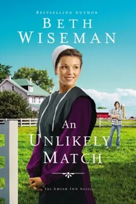 An Unlikely Match #2 The Amish Inn Novels — Christian Superstore New Zealand Original