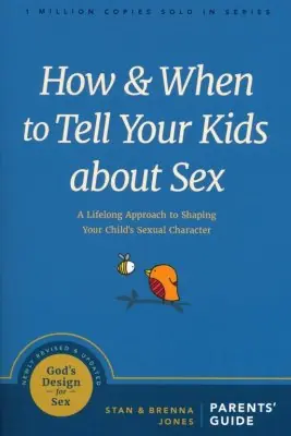 How and When to Tell Your Kids About Sex: A Lifelong Approach to Shapi — Christian Superstore New Zealand Mega Sale