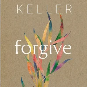 Forgive: Why Should I and How Can I? — Christian Superstore New Zealand Free Returns