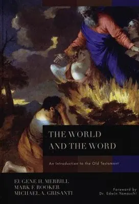 World and the Word: An Introduction to the Old Testament — Christian Superstore New Zealand Cheap