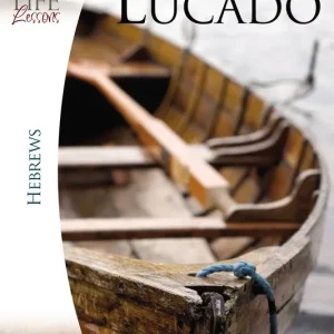Life Lessons with Max Lucado, Hebrews — Christian Superstore New Zealand Express Delivery