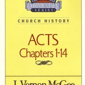 Express Delivery Thru the Bible Commentary Series: Church History Acts Chapters 1-14 — Christian Superstore New Zealand