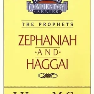 Thru the Bible Commentary Series: The Prophets Zephaniah and Haggai — Christian Superstore New Zealand Final Sale