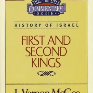 Thru the Bible Commentary Series: History of Israel First and Second K — Christian Superstore New Zealand Top Pick