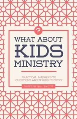 Limited Time What About Kids Ministry? Practical Answers to Questions About Kids Mi — Christian Superstore New Zealand