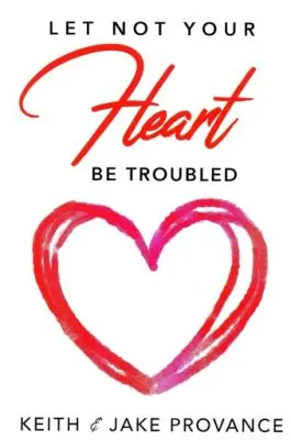 Let Not Your Heart Be Troubled — Christian Superstore New Zealand High Quality