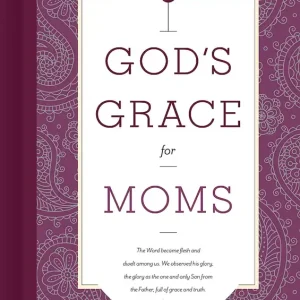 God's Grace for Moms — Christian Superstore New Zealand Genuine