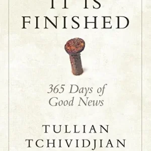 It Is Finished: 365 Days of Good News — Christian Superstore New Zealand Last Chance