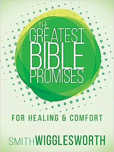 Greatest Bible Promises for Healing and Comfort — Christian Superstore New Zealand Deal