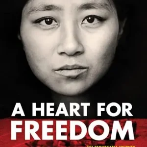 Heart for Freedom: The Remarkable Journey of a Young Dissident, Her Da — Christian Superstore New Zealand Get Yours
