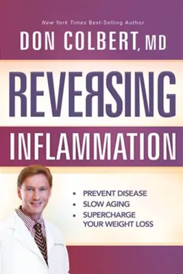 Factory Price Reversing Inflammation: Prevent Disease, Slow Aging, and Super-Charge— Christian Superstore New Zealand