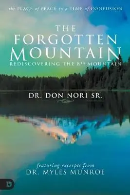 Hot Deal Forgotten Mountain: Rediscovering the 8th Mountain — Christian Superstore New Zealand