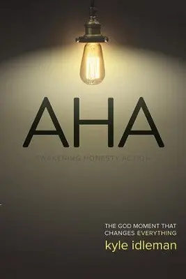 AHA: The God Moment That Changes Everything — Christian Superstore New Zealand Clearance