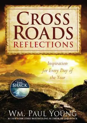 Limited Time Cross Roads Reflections : Inspiration for Every Day of the Year — Christian Superstore New Zealand