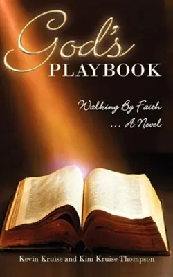 Free Returns God's Playbook Walking by Faith.. A Novel — Christian Superstore New Zealand