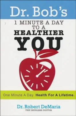 Modern Dr Bob's 1 Minute a Day to a Healthier You — Christian Superstore New Zealand