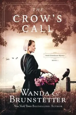 Hot Picks Crow's Call: Amish Greenhouse Mystery (Amish Greenhouse Mysteries book — Christian Superstore New Zealand
