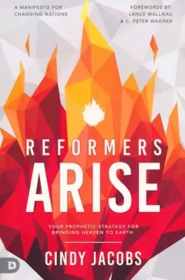 Direct From Manufacturer Reformers Arise: Your Prophetic Strategy for Bringing Heaven to Earth — Christian Superstore New Zealand