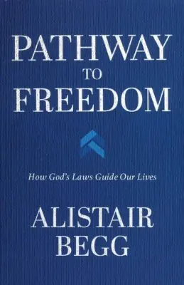 Pathway to Freedom: How God's Laws Guide Our Lives — Christian Superstore New Zealand Big Sale