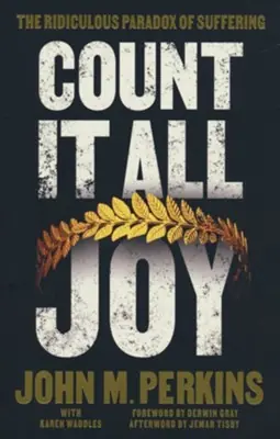 Free Shipping Count it All Joy: The Ridiculous Paradox of Suffering — Christian Superstore New Zealand