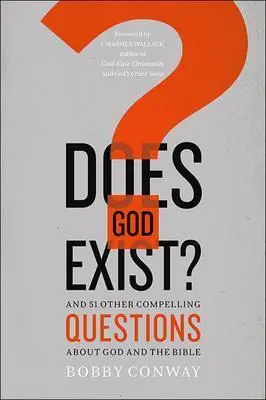 Free Shipping Does God Exist?: And 51 Other Compelling Questions About God and the B — Christian Superstore New Zealand