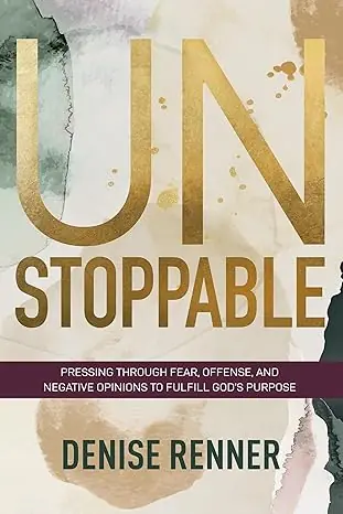Bargain Unstoppable: Pressing Through Fear, Offense, and Negative Opinions to— Christian Superstore New Zealand