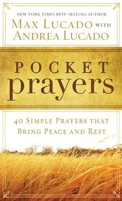 Free Returns Pocket Prayers: 40 Simple Prayers that Bring Peace and Rest — Christian Superstore New Zealand