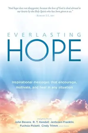 Everlasting Hope: Inspirational Messages that Encourage, Motivate, and — Christian Superstore New Zealand Top Rated