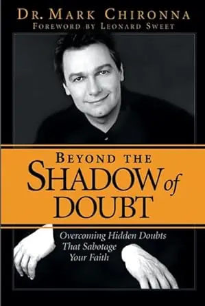 While Supplies Last Beyond The Shadow Of Doubt Overcoming Hidden Doubts that Sabotage Your — Christian Superstore New Zealand