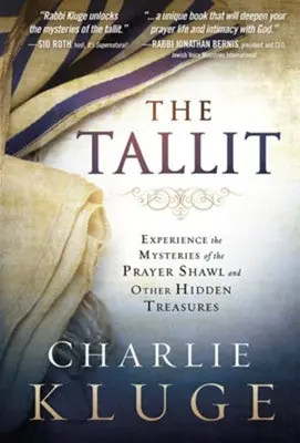 Tallit, The. Experience the Mysteries of the Prayer Shawl and Other Hi — Christian Superstore New Zealand Top Rated