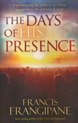 Flash Sale Days of His Presence: What God Is Doing to Prepare Us for the End Time — Christian Superstore New Zealand