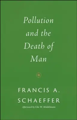 Pollution and the Death of Man — Christian Superstore New Zealand Same Day Shipping