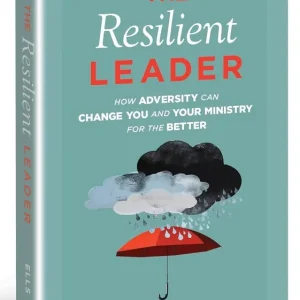 Resilient Leader: How Adversity Can Change You and Your Ministry for t — Christian Superstore New Zealand Worldwide Shipping