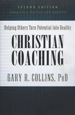 Christian Coaching: Helping Others Turn Potential into Reality, 2nd Ed — Christian Superstore New Zealand Worldwide Shipping