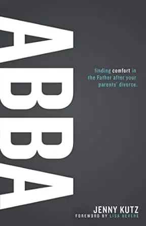 Wholesale Abba: Finding Comfort in the Father After Your Parents"Divorce — Christian Superstore New Zealand