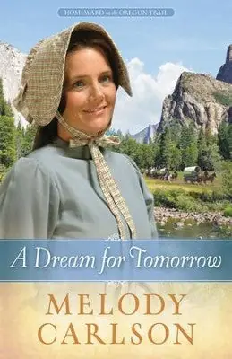 Warranty Included Dream for Tomorrow #2 Homeward on the Oregon Trail — Christian Superstore New Zealand