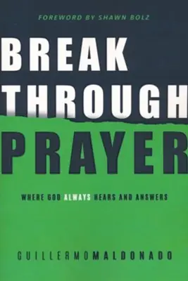 Original Breakthrough Prayer: Where God Always Hears and Answers — Christian Superstore New Zealand